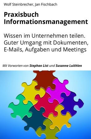 Praxisbuch Informationsmanagement von Fischbach,  Jan, Steinbrecher,  Wolf