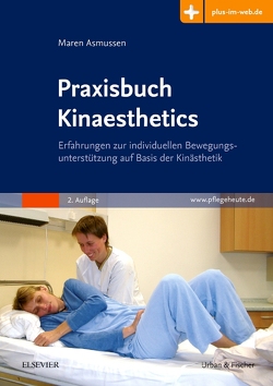 Praxisbuch Kinaesthetics von Asmussen-Clausen,  Maren