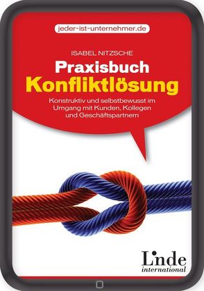 Praxisbuch Konfliktlösung von Nitzsche,  Isabel