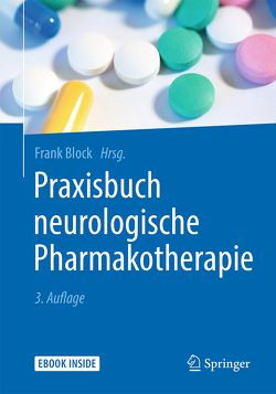 Praxisbuch neurologische Pharmakotherapie von Block,  Frank