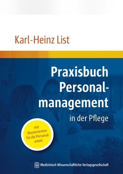 Praxisbuch Personalmanagement von List,  Karl-Heinz