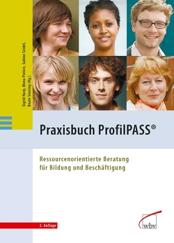 Praxisbuch ProfilPASS von Harp,  Sigrid, Pielorz,  Mona, Seidel,  Sabine, Seusing,  Beate