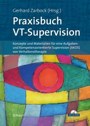 Praxisbuch VT-Supervision von Zarbock,  Gerhard
