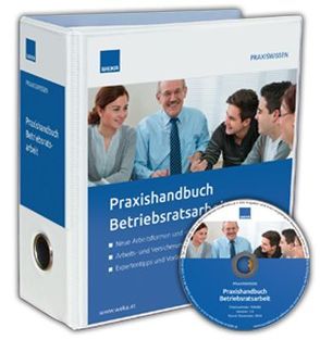 Praxishandbuch Betriebsratsarbeit von Albert,  Raphael LLB. oec., DI Dr. Dobrits,  Josef, Dipl.-Ing. Brunner,  Gerd, CIA,  CISA,  CRISC,  CRMA, Dr. Goricnik,  Wolfgang M.B.L., Dr. Gries,  Gerald, Dr. Haberer,  Melanie, Dr. Priewasser,  Robert, Dr. Zeitler,  Peter, Dr.in Kloimüller,  Irene MBA, Haas,  Alexandra B. iur. oec LLM oec., Ing. Mag. Dr. iur. Tschohl,  Christof, Lima,  Wolfgang MBA, Mag. Dr. Winter,  Jens, Mag. Fellner,  Georg,  LL.M., Mag. Freisleben-Teutscher,  Christian F., Mag. Ghali,  Yvonne, Mag. Hitz,  Wolfram, Mag. Holzinger,  Martin, Mag. Kiewlicz,  Beate, Mag. Laback,  Petra, Mag. Lechner-Thomann,  Andrea, Mag. Molnar,  Martina, Mag. Ruppi-Lang,  Gerda, Mag. Schlatter,  Benjamin B.techn., Mag. Unger,  Sylvia, MMag. Dr. Schwarz,  Karin MA, Niedermoser,  Alexander LLM oec., Pölzl,  Elke MSc., Schrenk,  Florian,  BA LL.M., Yonkova,  Angela