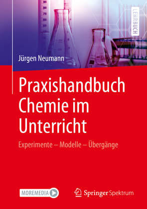 Praxishandbuch Chemie im Unterricht von Neumann,  Jürgen