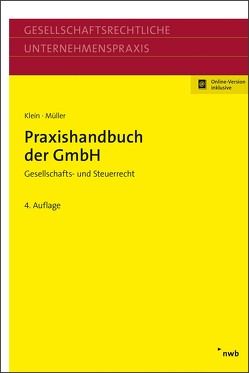 Praxishandbuch der GmbH von Klein,  Hartmut, Mueller,  Thomas