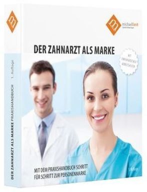 Praxishandbuch „Der Zahnarzt“ als Marke“ von Brandt,  Michael