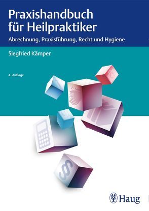 Praxishandbuch für Heilpraktiker von Kämper,  Siegfried