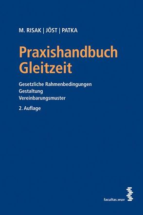 Praxishandbuch Gleitzeit von David,  Elisabeth, Joest,  Andreas, Patka,  Ernst, Risak,  Martin