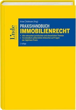 Praxishandbuch Immobilienrecht von Artner,  Stefan, Kohlmaier,  Katharina