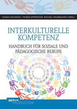 Praxishandbuch Interkulturelle Kompetenz von Eppenstein,  Thomas, Krummacher,  Michael, Zacharaki,  Ioanna