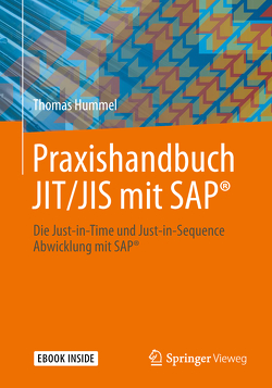 Praxishandbuch JIT/JIS mit SAP® von Hummel,  Thomas