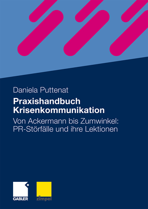 Praxishandbuch Krisenkommunikation von Puttenat,  Daniela