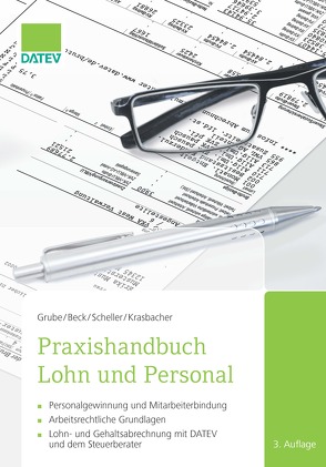 Praxishandbuch Lohn und Personal von Beck,  Christian, Grube,  Ingrid