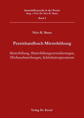 Praxishandbuch Mieterhöhung von Skusa,  Nico R.