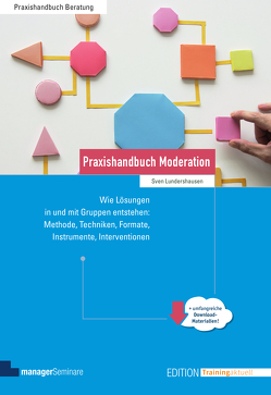 Praxishandbuch Moderation von Lundershausen,  Sven