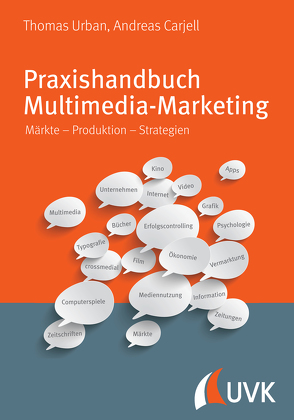 Praxishandbuch Multimedia Marketing von Carjell,  Andreas, Urban,  Thomas