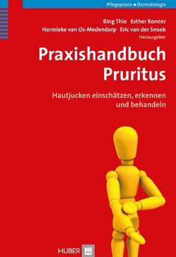 Praxishandbuch Pruritus von Gindler,  Mario, Thio,  Bing