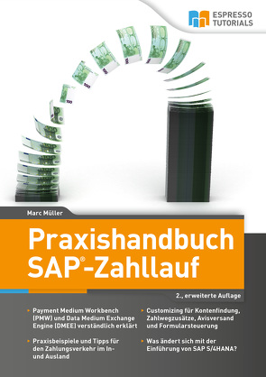 Praxishandbuch SAP-Zahllauf – 2., erweiterte Auflage von Müller,  Marc