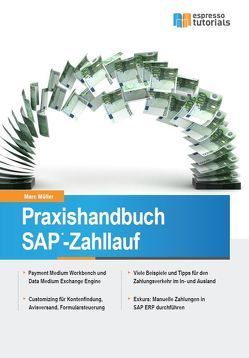 Praxishandbuch SAP-Zahllauf von Müller,  Marc