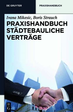 Praxishandbuch Städtebauliche Verträge von Birkemeyer,  Claas, Wilke,  Reinhard