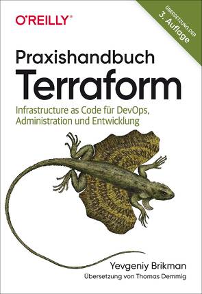 Praxishandbuch Terraform von Brikman,  Yevgeniy, Demmig,  Thomas