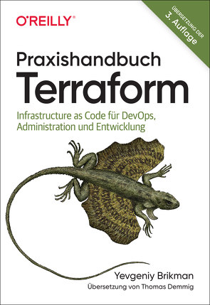 Praxishandbuch Terraform von Brikman,  Yevgeniy, Demmig,  Thomas