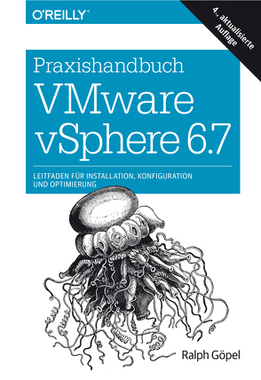 Praxishandbuch VMware vSphere 6.7 von Göpel,  Ralph