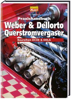Praxishandbuch Weber & Dellorto Querstromvergaser von Hammill,  Des