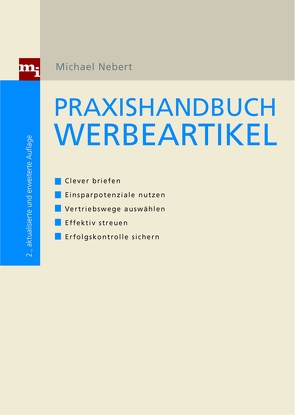 Praxishandbuch Werbeartikel von Nebert,  Michael