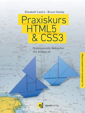 Praxiskurs HTML5 & CSS3 von Castro,  Elizabeth, Hyslop,  Bruce