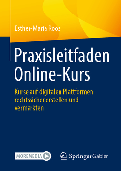Praxisleitfaden Online-Kurs von Roos,  Esther-Maria