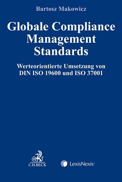 Globale Compliance Management Standards von Makowicz,  Bartosz