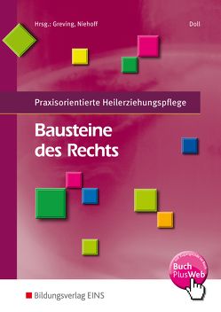 Praxisorientierte Heilerziehungspflege / Bausteine des Rechts von Doll,  Erhard