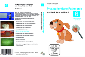 Praxisorientierte Pathologie bei Hund, Katze und Pferd von Sandrowski,  Werner, Wurster,  Nicole