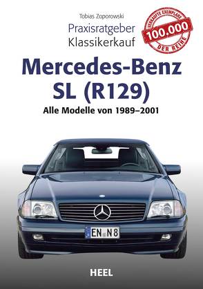 Praxisratgeber Klassikerkauf Mercedes-Benz R 129 von Zoporowski,  Tobias