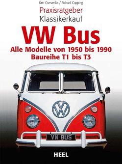 Praxisratgeber Klassikerkauf VW Bus von Copping,  Richard, Cservenka,  Ken