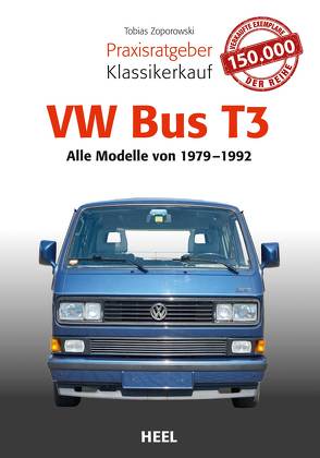 Praxisratgeber Klassikerkauf VW Bus T3 von Zoporowski,  Tobias