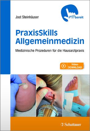 PraxisSkills Allgemeinmedizin von Steinhäuser,  Jost