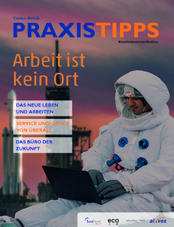 PRAXISTIPPS Kundenkommunikation von Artelt,  Detlev