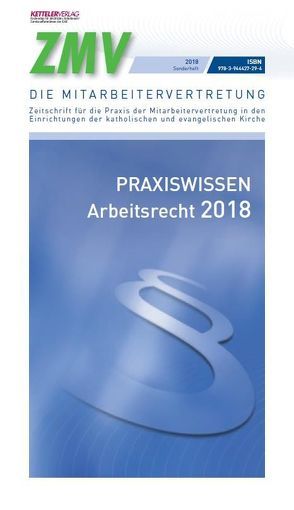 Praxiswissen Arbeitsrecht 2018 von Fey,  Detlev