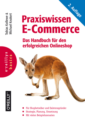 Praxiswissen E-Commerce von Keukert,  Michael, Kollewe,  Tobias