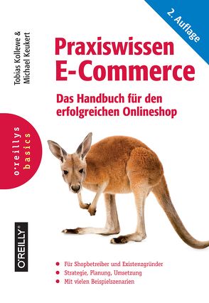 Praxiswissen E-Commerce von Keukert,  Michael, Kollewe,  Tobias
