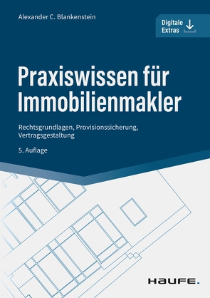 Praxiswissen für Immobilienmakler von Blankenstein,  Alexander C.
