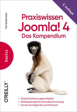 Praxiswissen Joomla! 4 von Schürmann,  Tim