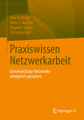 Praxiswissen Netzwerkarbeit von Graf,  Christine, Nicolini,  Hans J., Quilling,  Eike, Starke,  Dagmar