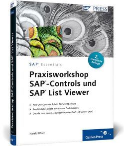 Praxisworkshop SAP-Controls und SAP List Viewer von Röser,  Harald
