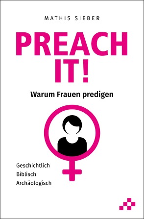PREACH IT! von Sieber,  Mathis