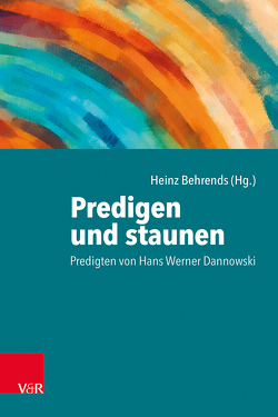 Predigen und staunen von Behrends,  Heinz, Meister,  Ralf
