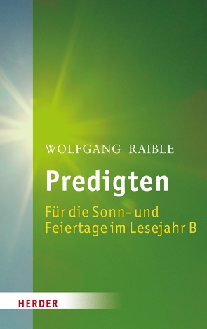 Predigten von Raible,  Wolfgang